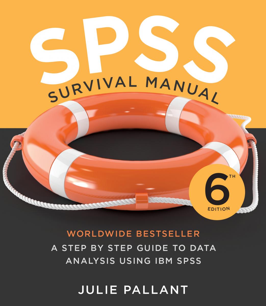 Surviving SPSS A Step By Step Guide To Data Analysis Using SPSS 2 